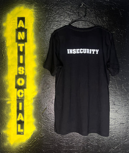 Insecurity T-Shirt